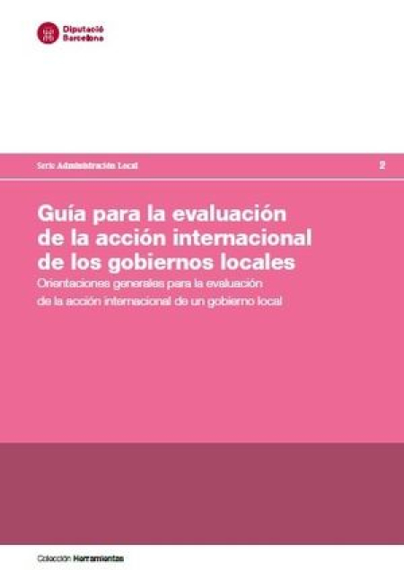 Guía para la evalución de la acción internacional de los gobiernos locales