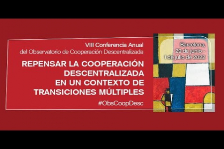 VIII Conferencia del Observatorio de Cooperación Descentralizada: sesión abierta miércoles 29/06