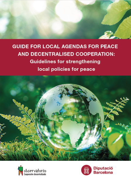 Guide for Local Agendas for Peace and Decentralised Cooperation